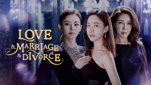 Love Ft Marriage & Divorce 2