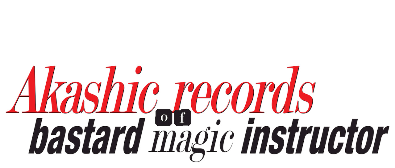 Watch Akashic Record Of Bastard Magic Instructor Netflix Watch Akashic Record Of Bastard Magic Instructor Netflix