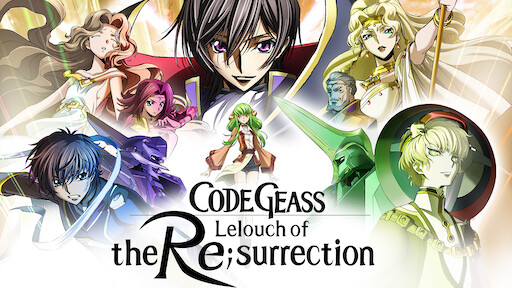 Watch Code Geass Lelouch Of The Rebellion Movie Trilogy Netflix